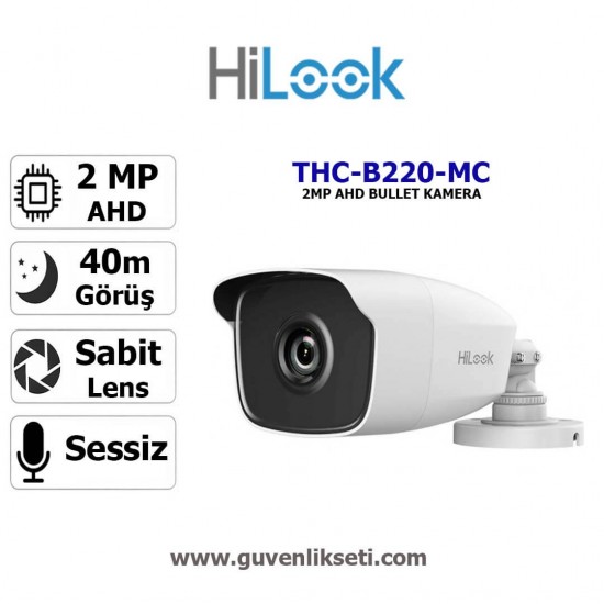 Hilook THC-B220-MC 2mp Ahd Bullet Kamera Hilook THC-B220-MC 2MP AHD 40 metre gece görüşlü bullet güvenlik kamerası